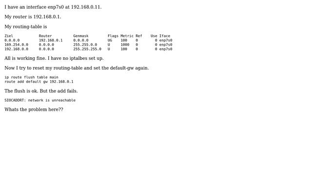 Unix & Linux: Problem When Resetting The Default-gw At Flushed Routing-table