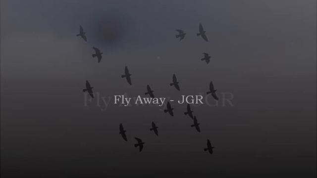 Fly Away - JGR [LMMS] смотреть онлайн