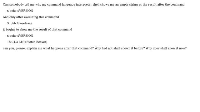 Unix & Linux: Why shell doesn't show anything after the command echo $VERSION? смотреть онлайн