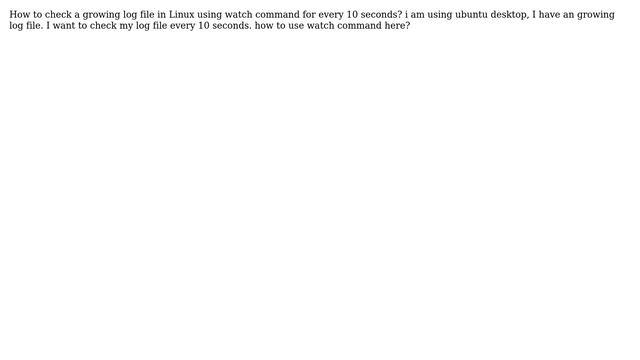 Linux Log Monitoring using watch command смотреть онлайн
