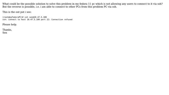 Not able to connect to a Fedora 11 PC via ssh смотреть онлайн