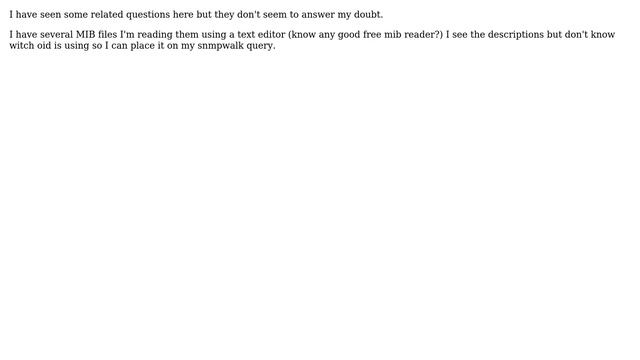 DevOps & SysAdmins: I have a mib file how can I see the oid for a specific "object"? смотреть онлайн