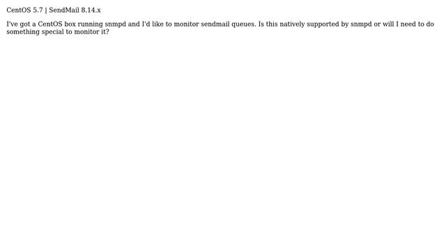 Does snmpd support SNMP monitoring of SendMail queues? смотреть онлайн