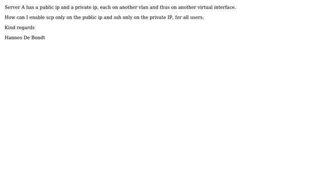 How to enable scp only on public interface and ssh only in internal interface? (2 Solutions!!) смотреть онлайн