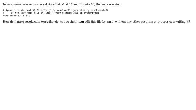 Unix & Linux: How do I make resolv.conf work the old way on modern Linux distributions? смотреть онлайн
