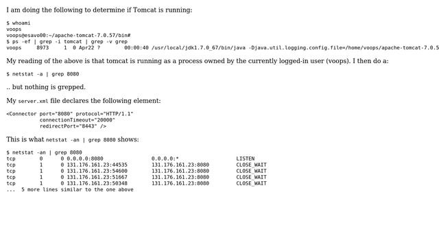 Unix & Linux: Why doesn't Tomcat show up when I grep netstat's output for 8080? смотреть онлайн