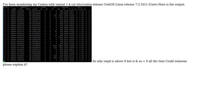 Unix & Linux: Why swpd is above 0 but si & so = 0 all the time? смотреть онлайн