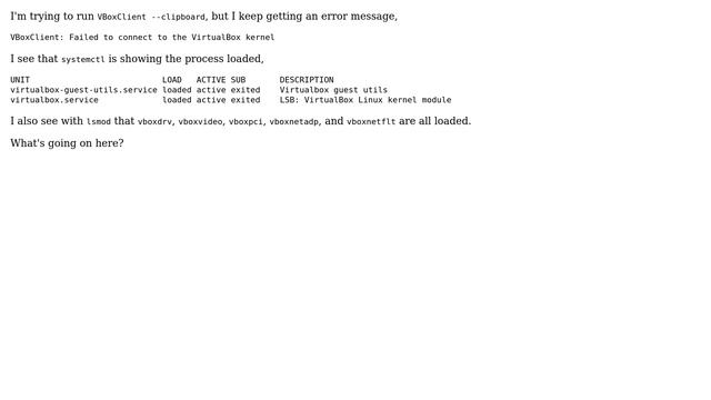 Unix & Linux: VBoxClient: Failed to connect to the VirtualBox kernel смотреть онлайн