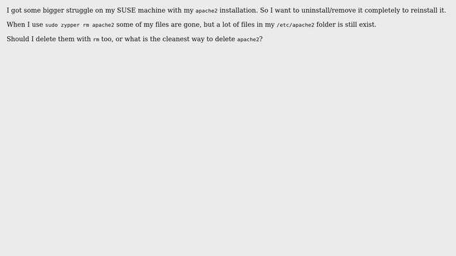 Unix & Linux: SUSE: How to completely uninstall apache2 on machine смотреть онлайн