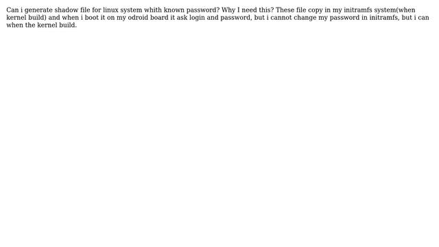 Unix & Linux: How to generate shadow file for specifically Linux? смотреть онлайн