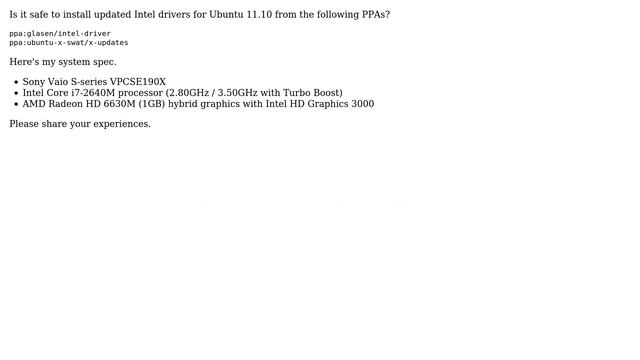 Ubuntu: Is it safe to install updated Intel drivers from the x-swat PPA? смотреть онлайн