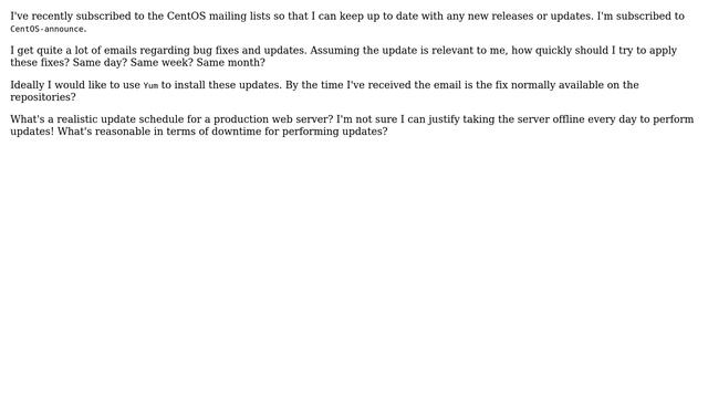 How quickly should I action the update announcements on the CentOS mailing lists? смотреть онлайн