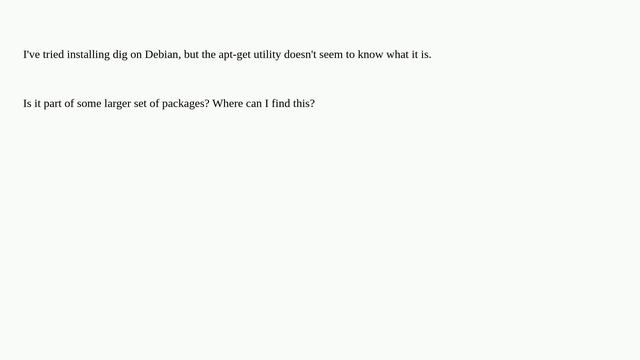 Installing dig on Debian смотреть онлайн