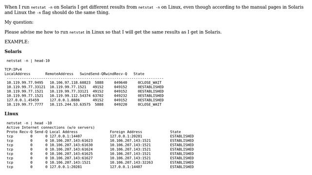 Why is netstat -n different between Solaris and Linux and how can I make it the same? смотреть онлайн