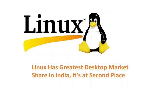 Linux is Second in Market Share in India смотреть онлайн