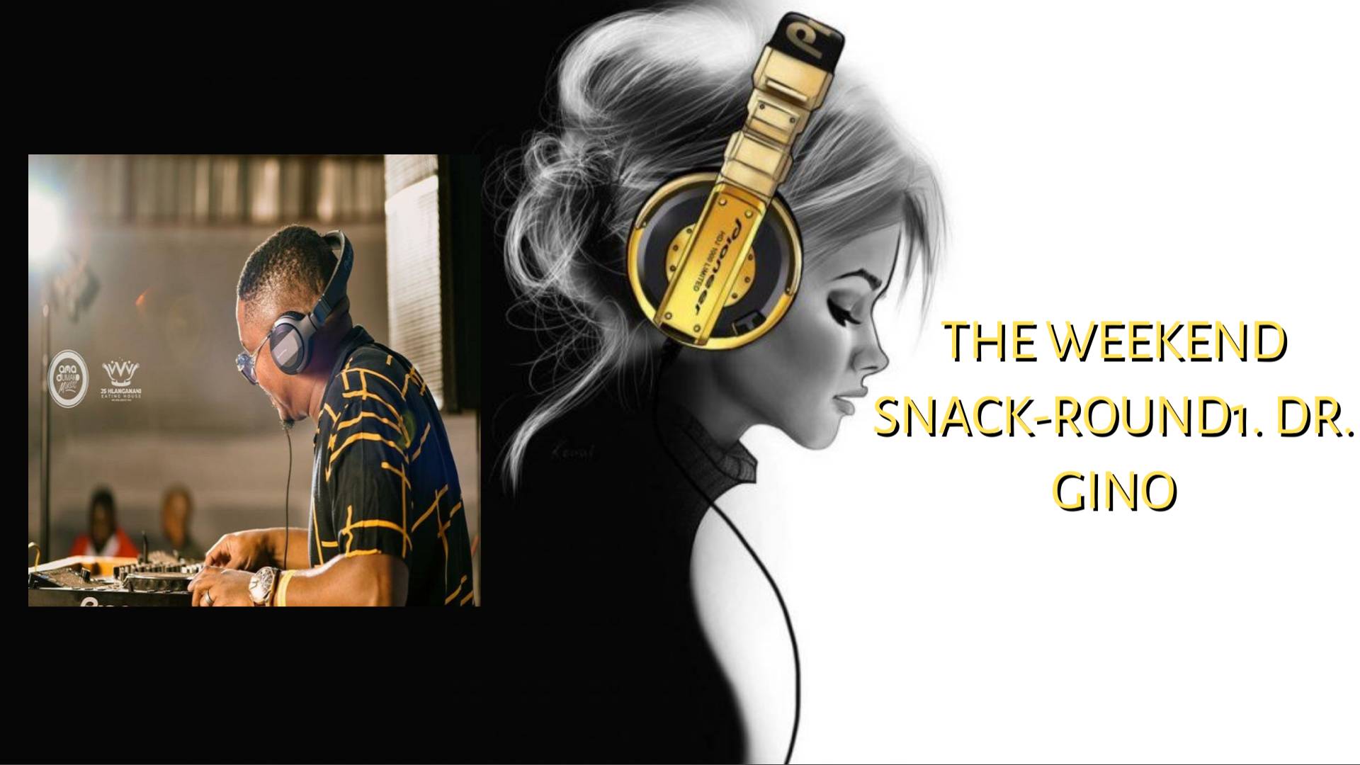 The Weekend Snack-Round1. Dr. Gino