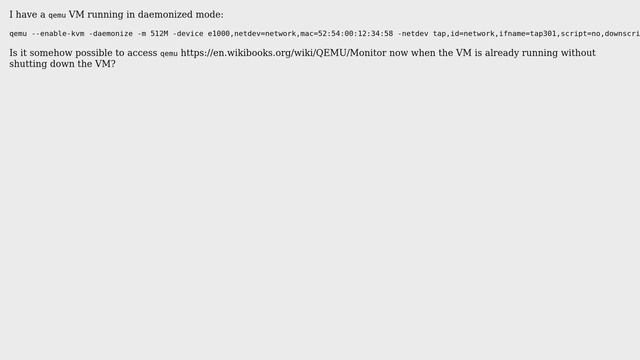 Unix & Linux: Is it possible to access qemu monitor when VM is already running? смотреть онлайн