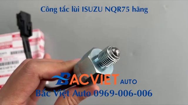 Công tắc lùi ISUZU NQR75 hãng смотреть онлайн