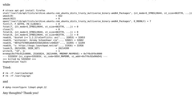 Ubuntu: apt-get segmentation fault (segfault at libapt-pkg) смотреть онлайн