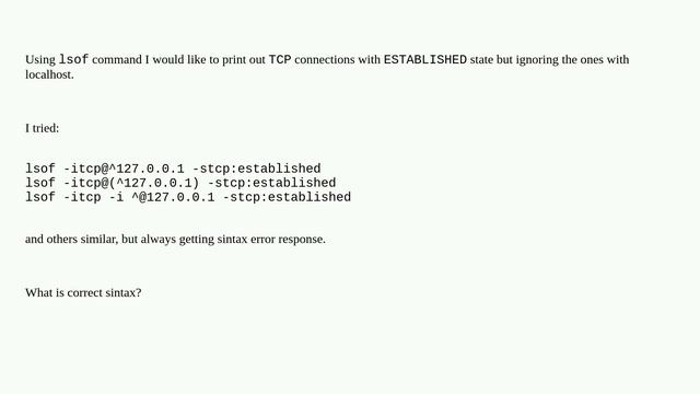 Unix: how can I list, with lsof command, TCP Established connections ignoring localhost? смотреть онлайн