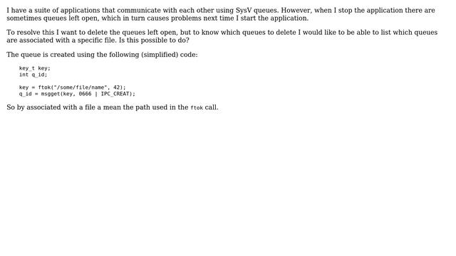 Unix & Linux: Is it possible to list open SysV queues on certain files? смотреть онлайн