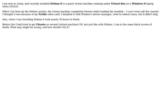 Unix & Linux: Under guest virtual machine, Debian hangs when loading initial ramdisk смотреть онлайн