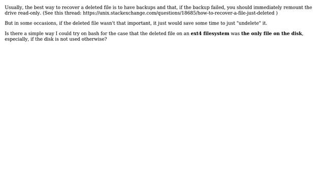 Unix & Linux: How do I simply recover the only file on an empty disk just deleted? смотреть онлайн