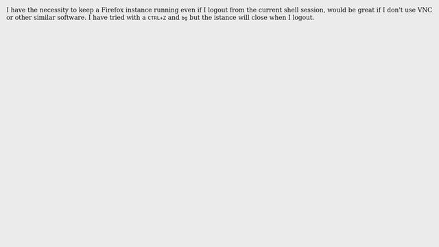How to keep Firefox open when I logout from a Linux shell? смотреть онлайн