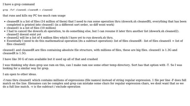 Unix & Linux: grep crashed with too much ram usage as it operated thru gig sized files смотреть онлайн