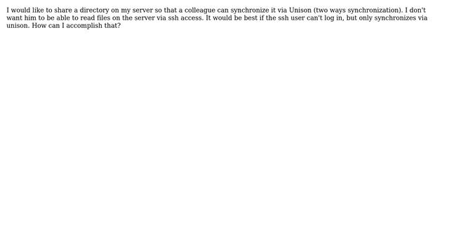 Create SSH user for Unison with the fewest rights смотреть онлайн
