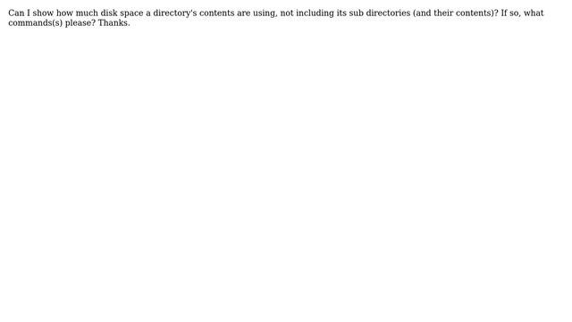 Ubuntu: What command for showing disk usage of specific directory non recursive? смотреть онлайн