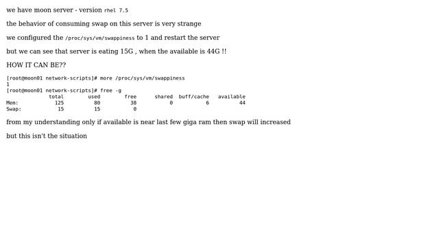 Unix & Linux: swap is high inspite configuration is swappiness=1 смотреть онлайн