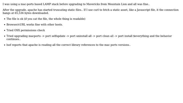 Apple: Apache truncates files at 65536 bytes after Mavericks upgrade смотреть онлайн