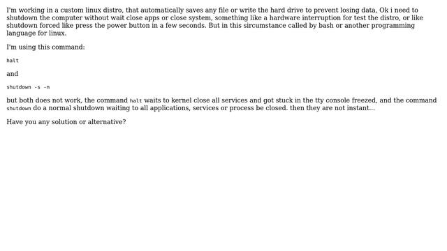 How to instant shutdown or halt in linux, without wait the system or apps or process close? смотреть онлайн