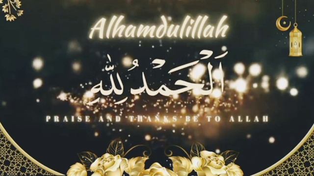 ZIKR ALHAMDULILLAH 1000 TIMES..