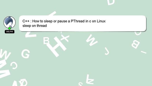 C++ : How to sleep or pause a PThread in c on Linux смотреть онлайн