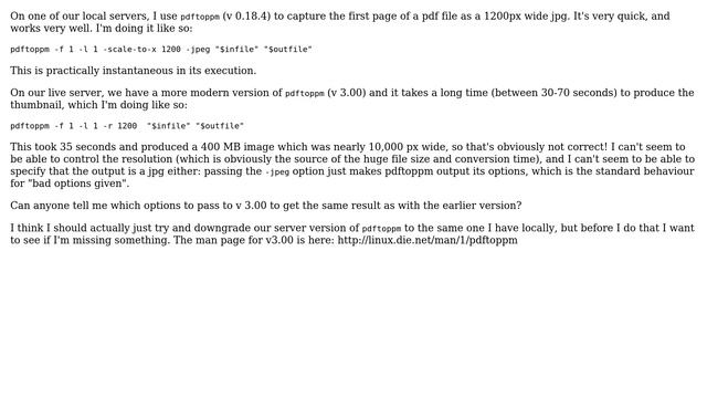 Unix & Linux: pdftoppm (v 3.0) very slow to convert thumbnail in newer version смотреть онлайн