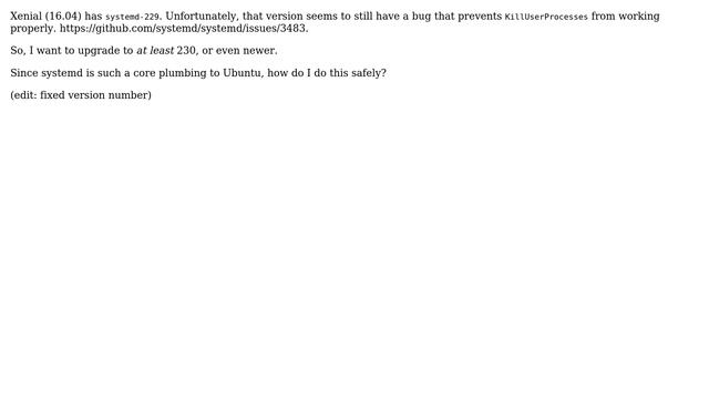 Ubuntu: Safe way to upgrade systemd in Xenial? смотреть онлайн