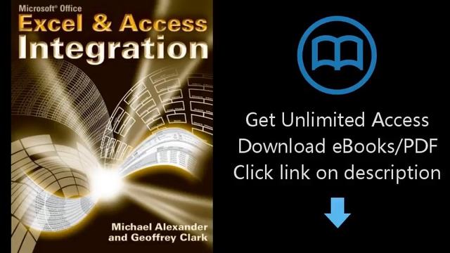 Download Microsoft Excel and Access Integration: With Microsoft Office 2007 PDF смотреть онлайн