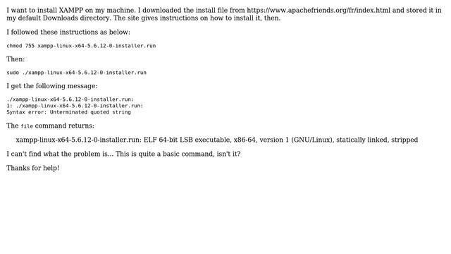 Ubuntu: "Syntax error: Unterminated quoted string" when running xampp installer file смотреть онлайн