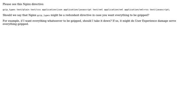 Unix & Linux: Nginx gzip_types - a redundant directive in some cases? смотреть онлайн