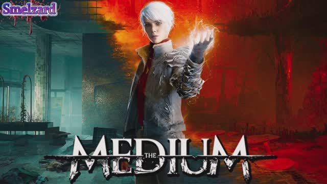THE MEDIUM ➤ Медиум ► Тайны потустороннего мира #1 ✪ #themedium #themediumgameplay #smelzard смотреть онлайн