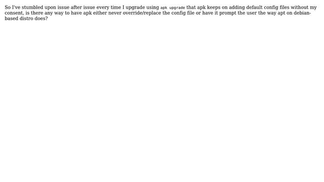 Unix & Linux: How to prevent apk from overriding config files? смотреть онлайн