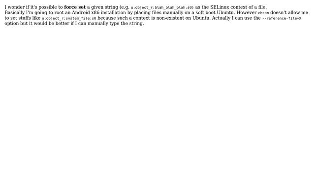 Unix & Linux: Force set a string as an SELinux context of a file смотреть онлайн