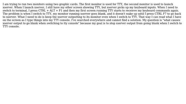 What causes xserver output to go blank when switching to tty console? смотреть онлайн