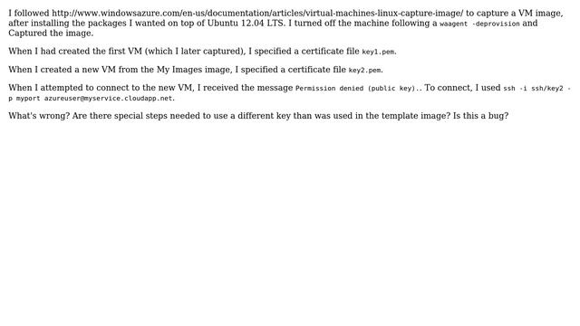 Azure Linux VM Captured, Built from image. Different password or key for new VM: permission denied? смотреть онлайн