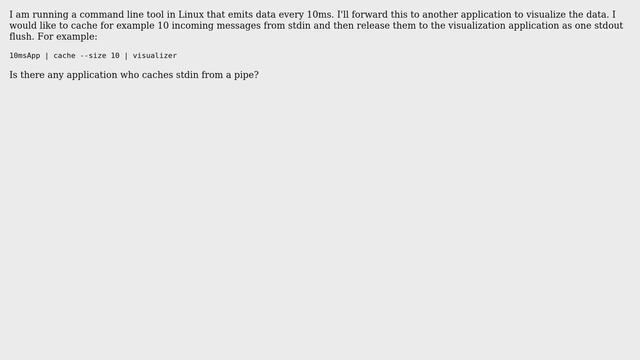 Unix & Linux: Cache stdout data and forward it stdout смотреть онлайн