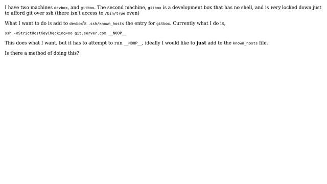 Unix & Linux: Simply adding to SSH known_host without forcing an error? смотреть онлайн