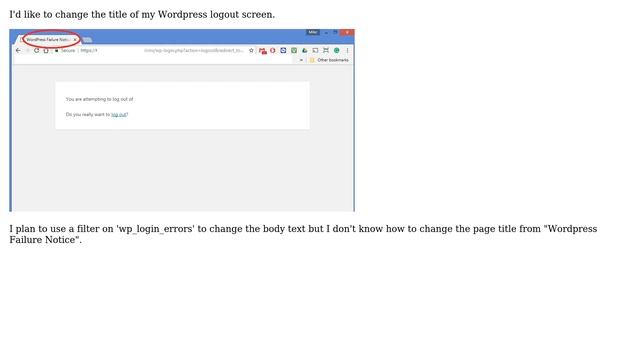 Wordpress: How To Change Logout Screen Title? смотреть онлайн