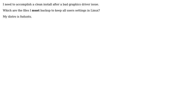 Which files do I need to backup to keep my Linux user settings? смотреть онлайн